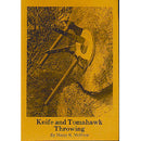 Harry K. McEvoy - Knife and Tomahawk Throwing